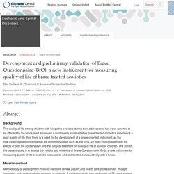 Development and preliminary validation of Brace Questionnaire (BrQ): a new instrument for measuring quality of life of brace treated scoliotics