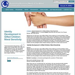 Identity Development in Gifted Children: Moral Sensitivity