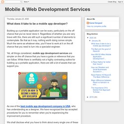 Mobile & Web Development Services: What does it take to be a mobile app developer?