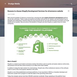 Reasons to choose Shopify Development Services for eCommerce website