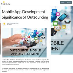 Mobile App Development - Significance of Outsourcing