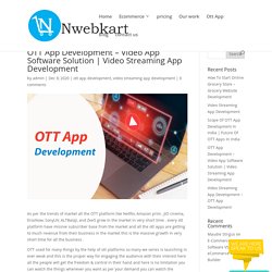 OTT App Development – Video App Software Solution
