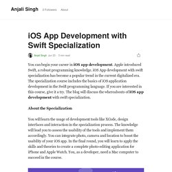 iOS App Development in Noida with Swift Specialization