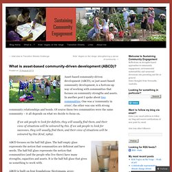 What is asset-based community-driven development (ABCD)?