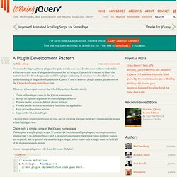 A Plugin Development Pattern