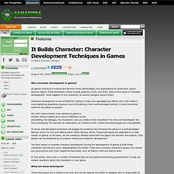 Features - It Builds Character: Character Development Techniques in Games