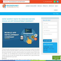 Some Worthy Facts to consider before hiring an app development Company? - Microfinet Technologies Private Limited