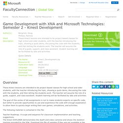 Game Development with XNA and Microsoft Technologies: Semester 2 - Kinect Development