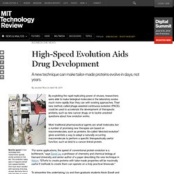High-Speed Evolution Aids Drug Development
