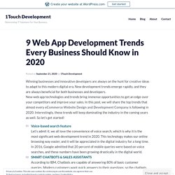 9 Web App Development Trends Every Business Should Know in 2020 – 1Touch Development