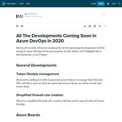 All The Developments Coming Soon In Azure DevOps In 2020: ax3systems — LiveJournal