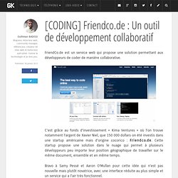 CODING] Friendco.de : Un outil de développement collaboratif