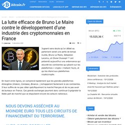 La lutte efficace de Bruno Le Maire contre le développement d'une industrie des cryptomonnaies en France - Bitcoin.fr