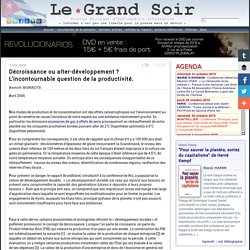 Décroissance ou alter-développement ? L'incontournable question