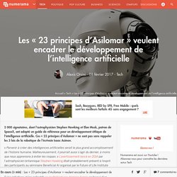 Les « 23 principes d'Asilomar » veulent encadrer le développement de l'intelligence artificielle - Tech