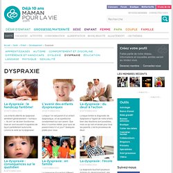 Santé - Enfant - Développement - Dyspraxie