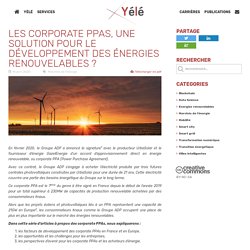 Les corporate PPAs, une solution pour le développement des énergies renouvelables ?