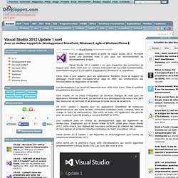 Visual Studio 2012 Update 1 sort avec un meilleur support du développement SharePoint, Windows 8, agile et Windows Phone 8