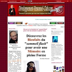 Découvrez les bienfaits du "sommeil flash" pour avoir une mémoire en pleine forme