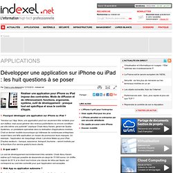 Développer une application sur iPhone ou iPad : les huit questions à se poser