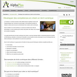 Développer des compétences en créant un récit numérique - AlphaPlus