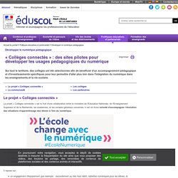 Développer le numérique pédagogique - Collèges connectés