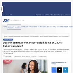 Devenir community manager autodidacte en 2022 !