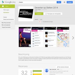 Deventer op Stelten 2014 - Android-apps op Google Play