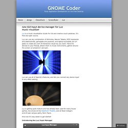 new GUI input device manager for Luz music visualizer « GNOME Co