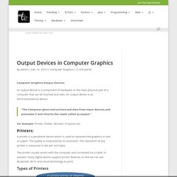 Output Devices in Computer Graphics