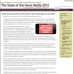Mobile Devices and News Consumption: Some Good Signs for Journalism