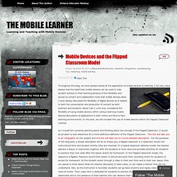 Mobile Devices and the Flipped Classroom Model