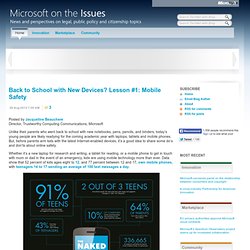 Back to School with New Devices? Lesson #1: Mobile Safety - Microsoft on the Issues