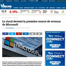 Le cloud devient la première source de revenus de Microsoft