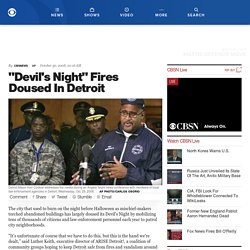 "Devil's Night" Fires Doused In Detroit