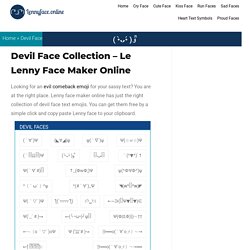 Devil Face In Text - Satan & Evil Faces Collection At Lenny Faces Maker