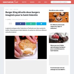 Burger King dévoile deux burgers imaginés pour la Saint-Valentin