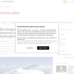 [En images] Airbus dévoile un nouveau design d’avion à hydrogène - L'Usine Aéro