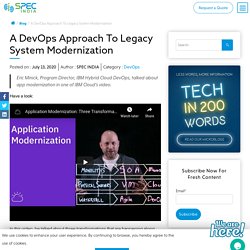 A DevOps Approach To Legacy System Modernization