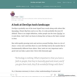 A look at DevOps tools landscape — DevOps and Agile Tales