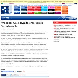 Une sonde russe devrait plonger vers la Terre dimanche