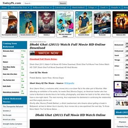 Dhobi Ghat (2011) Watch Full Movie HD Online Download