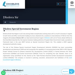 Chhabildas Developers - Dholera Special Investment Region Project