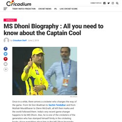 MS Dhoni Biography : Family, Age, Early life and Awards