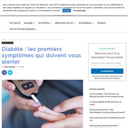 Diabète : les premiers symptômes qui doivent vous alerter