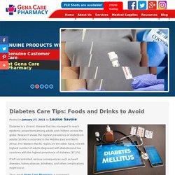 Diabetes Care Tips: Foods and Drinks to Avoid