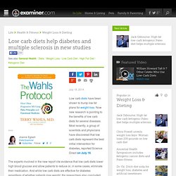 Low carb diets help diabetes and multiple sclerosis in new studies - National diets
