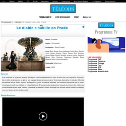 Le diable s'habille en Prada - Film 2005 - TéléObs