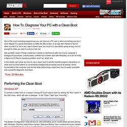 How To: Diagnose Your PC with a Clean Boot