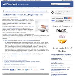 Doctors Use Facebook As A Diagnostic Tool